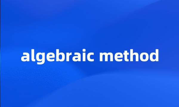 algebraic method