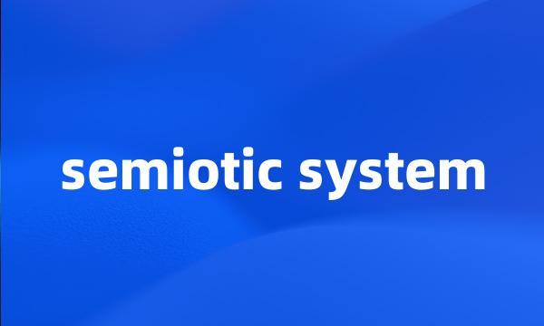 semiotic system