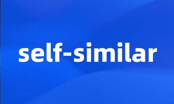 self-similar