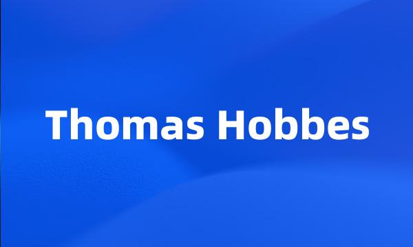 Thomas Hobbes