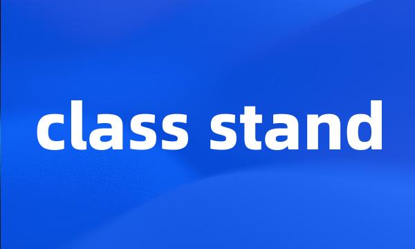 class stand