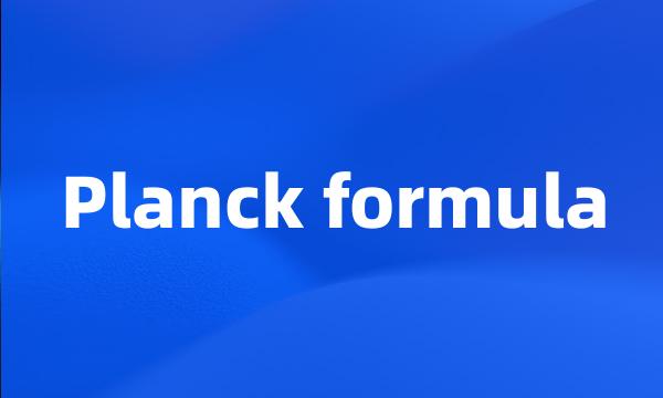 Planck formula