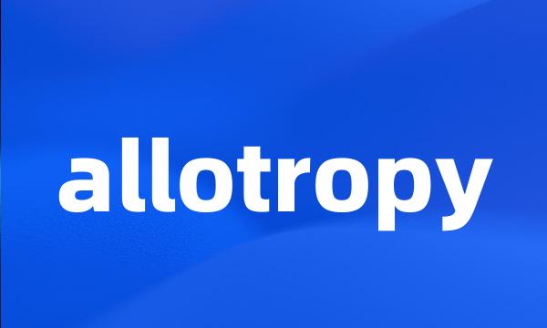 allotropy