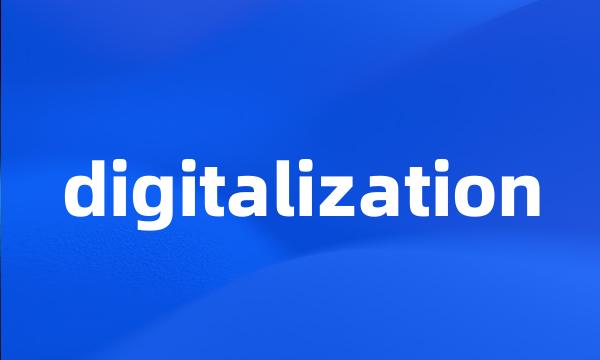 digitalization