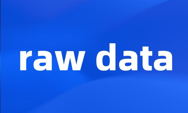 raw data