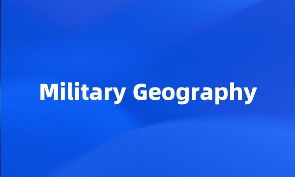 Military Geography