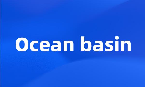 Ocean basin