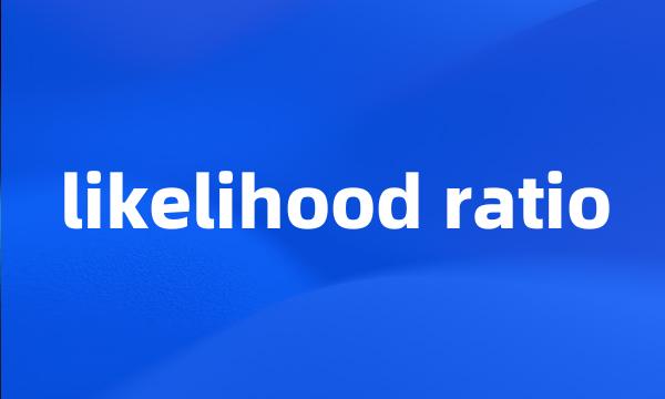 likelihood ratio