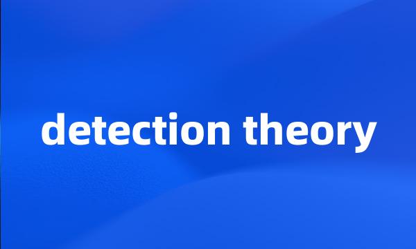 detection theory