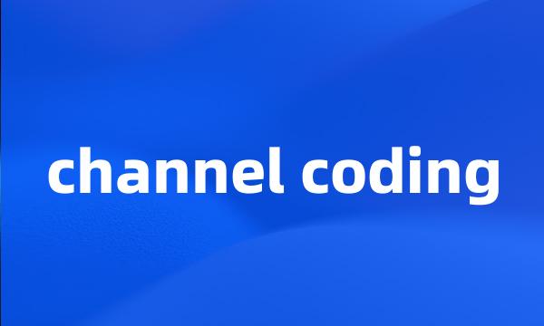 channel coding