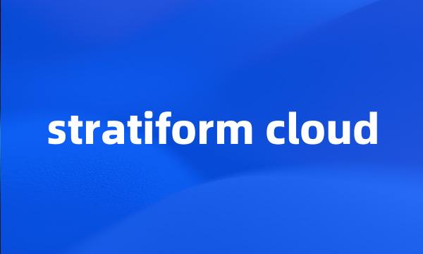 stratiform cloud