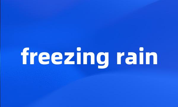 freezing rain