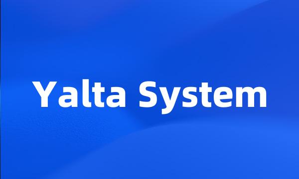 Yalta System