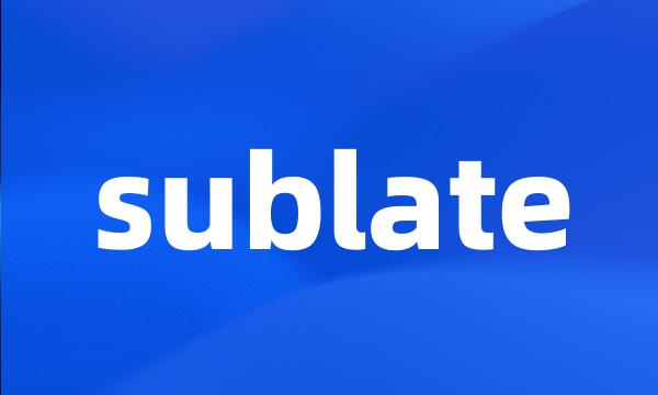 sublate