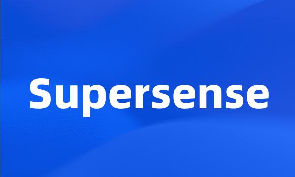 Supersense