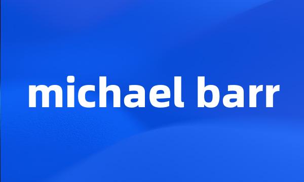 michael barr