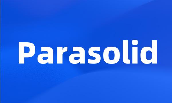 Parasolid