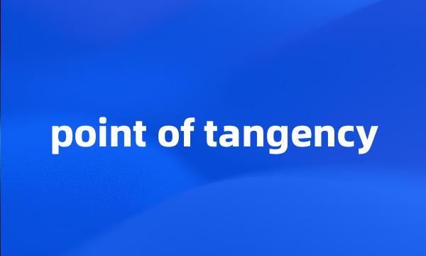 point of tangency