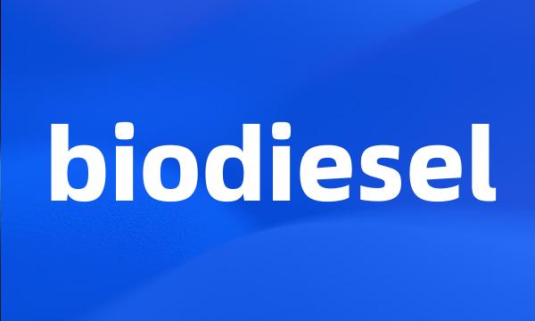 biodiesel