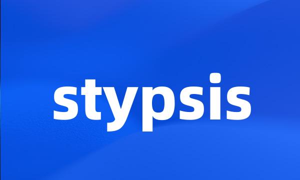 stypsis