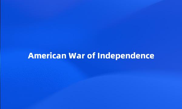 American War of Independence