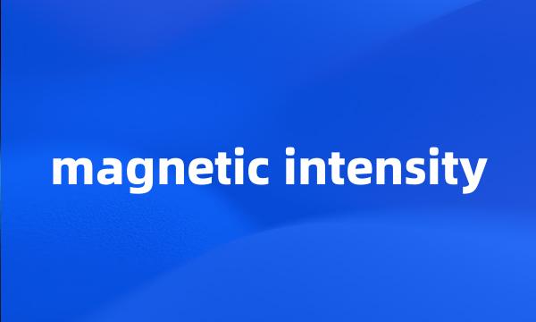 magnetic intensity