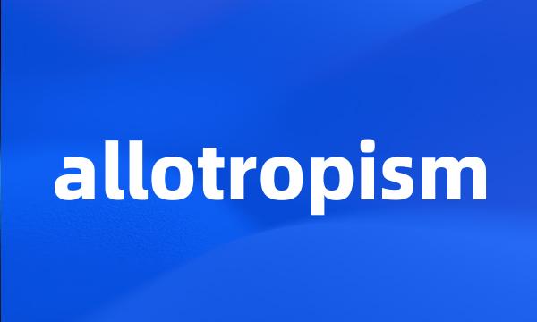 allotropism