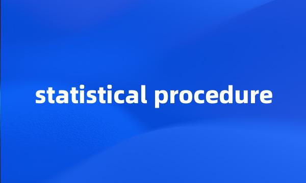 statistical procedure