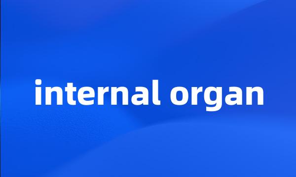 internal organ