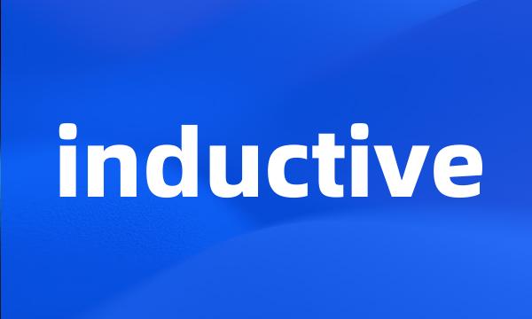 inductive