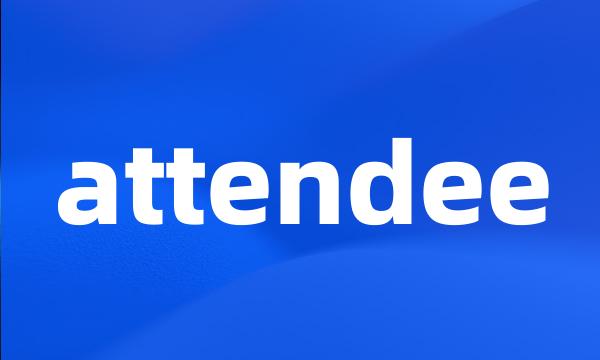 attendee