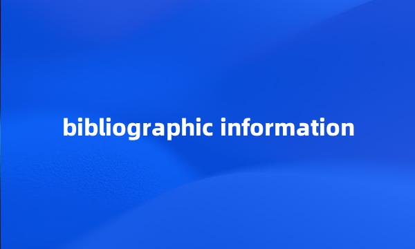 bibliographic information