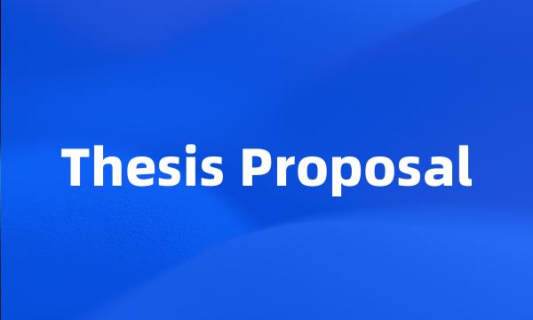 Thesis Proposal