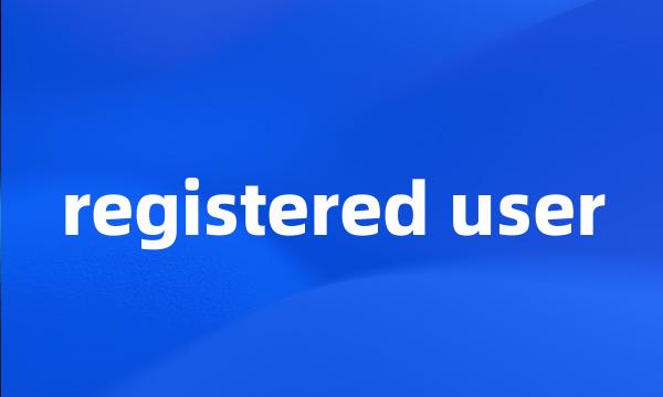 registered user