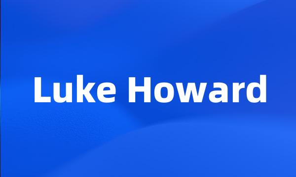 Luke Howard