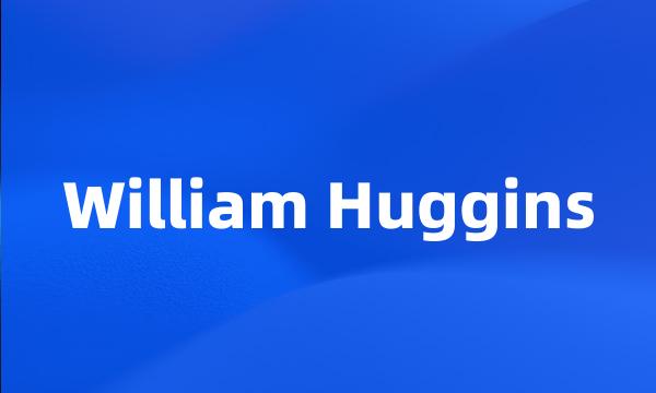 William Huggins