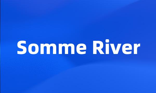 Somme River