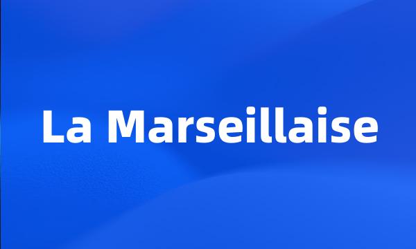 La Marseillaise