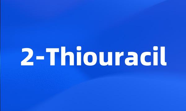 2-Thiouracil