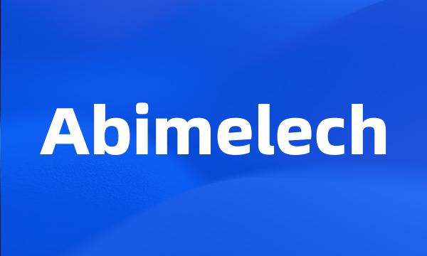 Abimelech