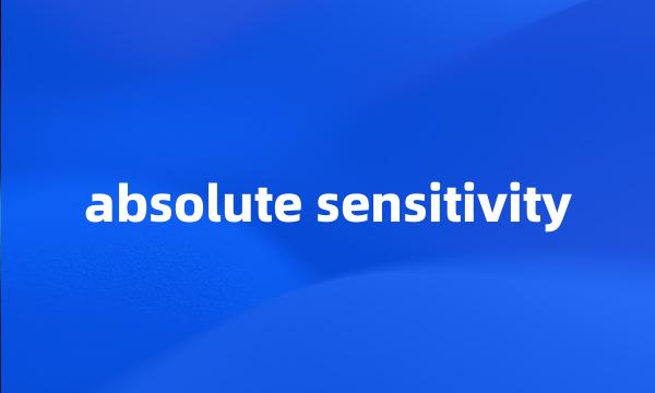 absolute sensitivity