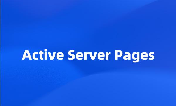 Active Server Pages