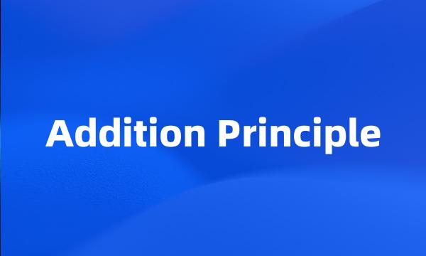 Addition Principle