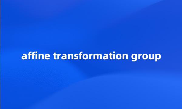 affine transformation group