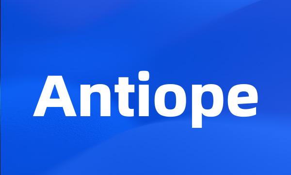 Antiope