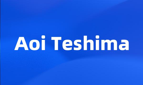 Aoi Teshima