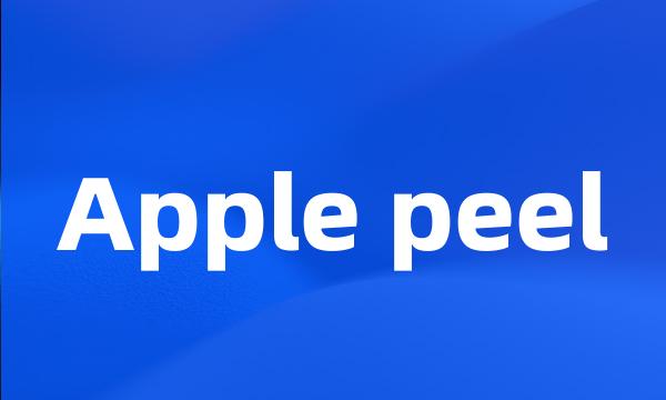 Apple peel