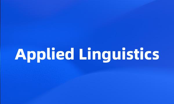 Applied Linguistics