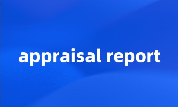 appraisal report