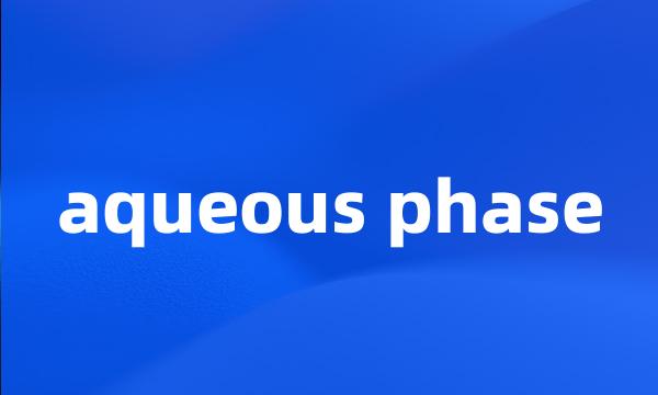 aqueous phase